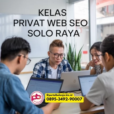 Belajar Private Optimasi Web SEO Di Kepatihan Kulon, Jebres, Solo