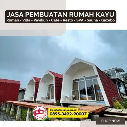 Pembuatan Rumah Lumbung dan Vila Kayu di Kudus, Pati, Rembang